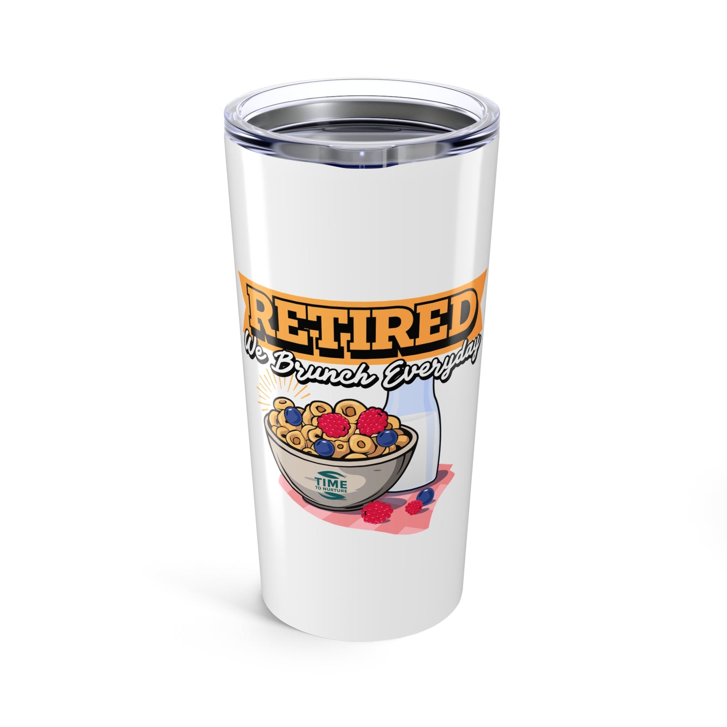 Retired We Brunch Everyday 20oz Tumbler - Funny Retirement Brunch Mug, Perfect Coffee and Travel Cup, Ideal Gift for Retirees, Coworkers, and Brunch Lovers