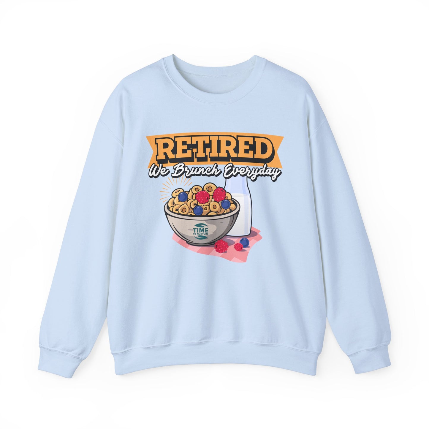 Retired: We Brunch Every Day - Comfortable and Durable Unisex Heavy Blend™ Crewneck Sweatshirt Perfect for Brunch Lovers and Relaxed Retirement Days